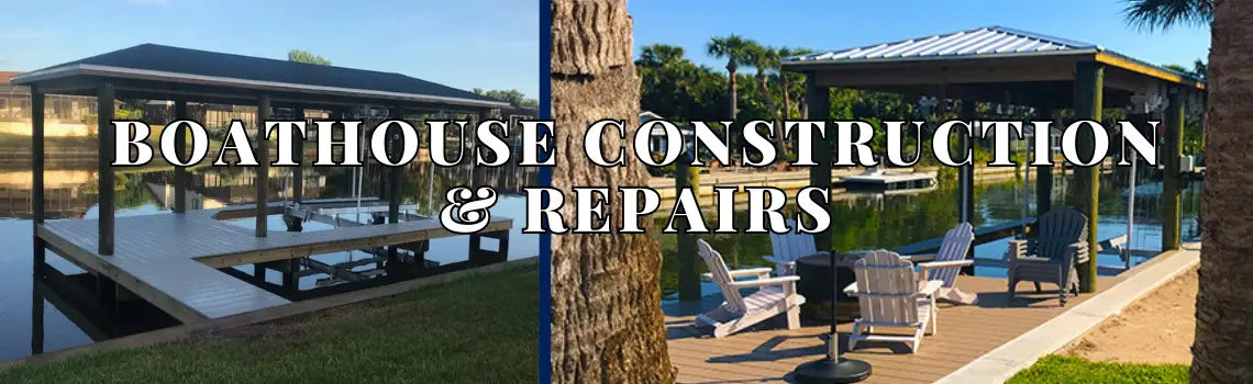 Boathouse Constuction and Repair